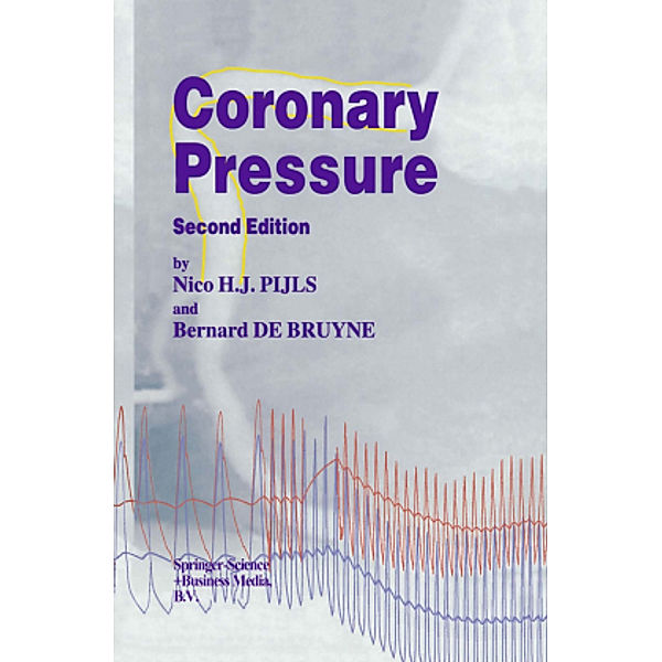 Coronary Pressure, N. H. Pijls, B. De Bruyne