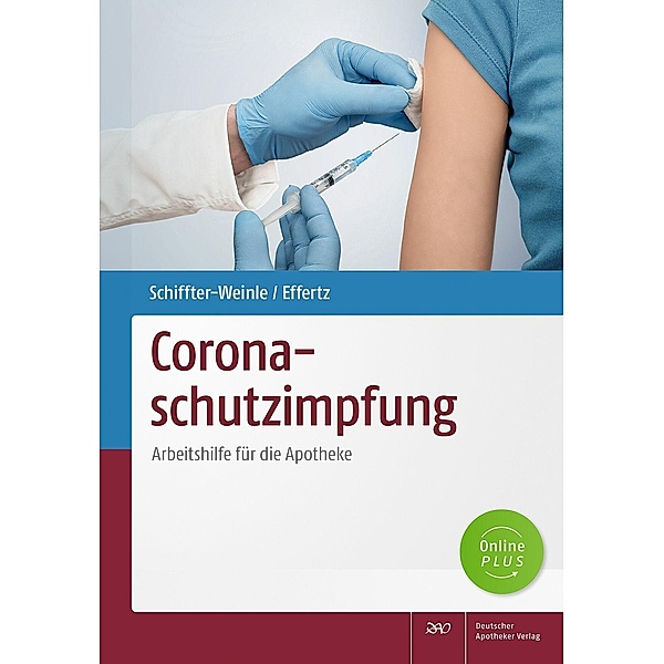 Coronaschutzimpfung, Dennis A. Effertz, Martina Schiffter-Weinle