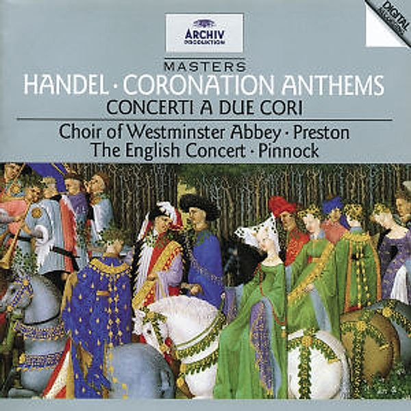 Coronation Anthem/Concerti.A Due Cori, Simon Preston, Trevor Pinnock, Ec