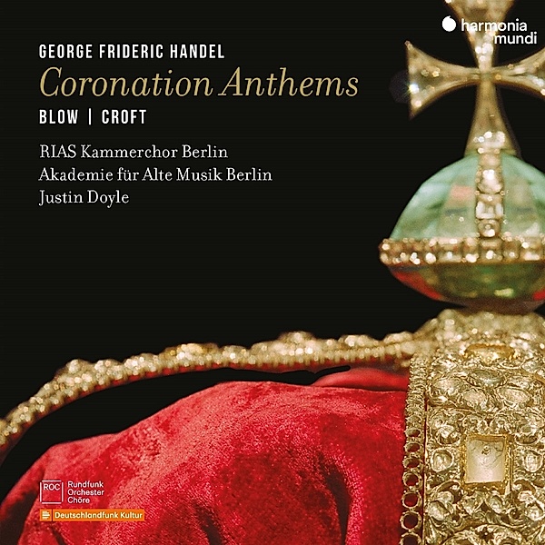Coronation Anthems, RIAS Kammerchor, Akademie für Alte Musik, Doyle