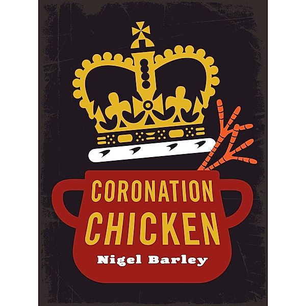 Coronation Chicken, Nigel Barley