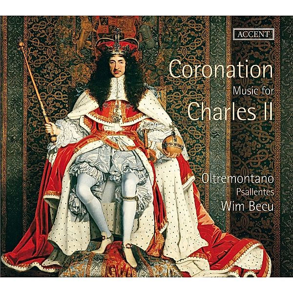 Coronation Music For Charles Ii, Becu, Oltremontano, Psallentes