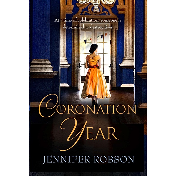 Coronation Year, Jennifer Robson