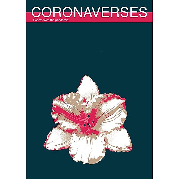CoronaVerses: Poems from the Pandemic, Janine Booth