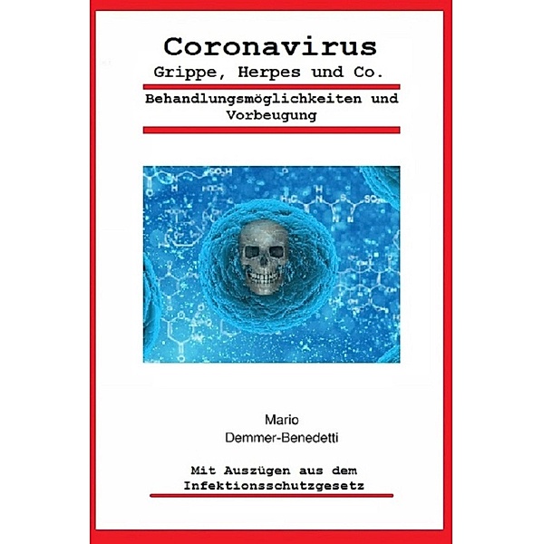 Coronavirus, Mario Demmer-Benedetti