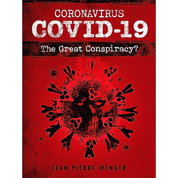 Coronavirus COVID-19, Jean Pierre Wenger