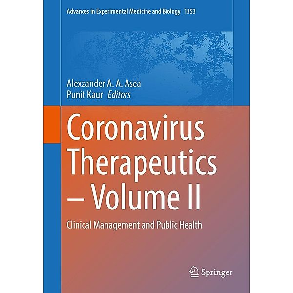 Coronavirus Therapeutics - Volume II / Advances in Experimental Medicine and Biology Bd.1353