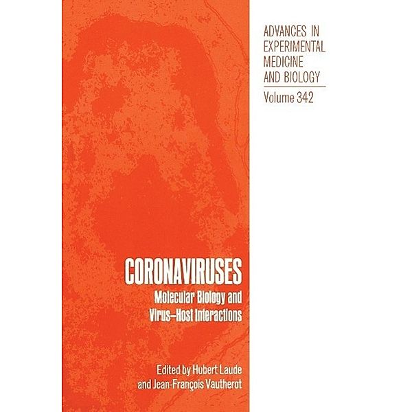 Coronaviruses / Advances in Experimental Medicine and Biology Bd.342