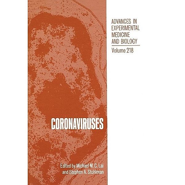 Coronaviruses / Advances in Experimental Medicine and Biology Bd.218