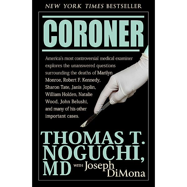 Coroner / Coroner, Joseph Dimona, Thomas T. Noguchi