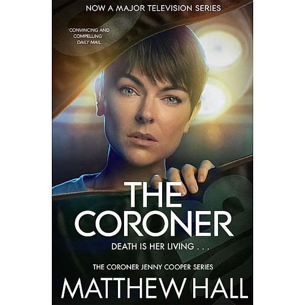 Coroner Jenny Cooper 01. The Coroner, M. R. Hall