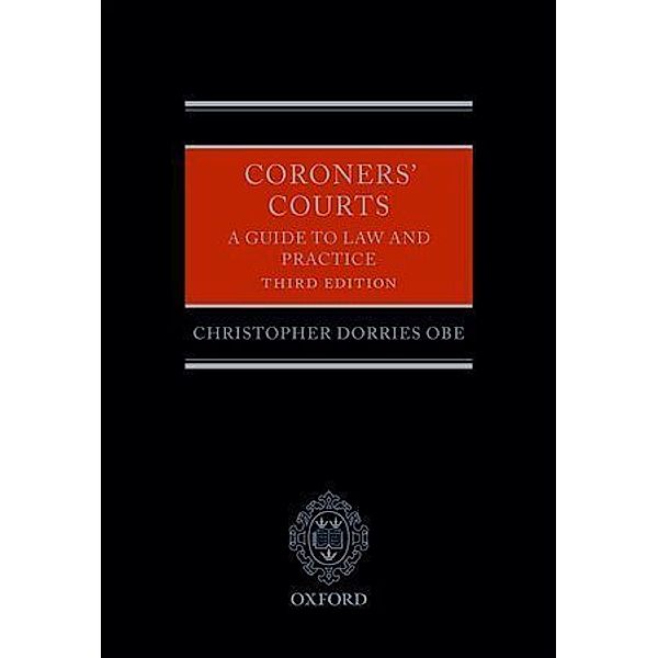 Coroners' Courts, Christopher Dorries