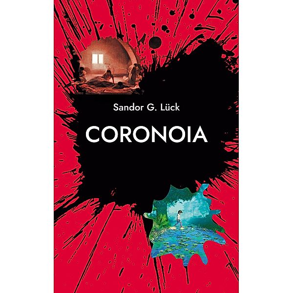 Coronoia, Sandor G. Lück