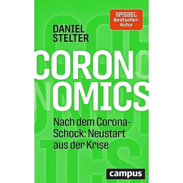 Coronomics, Daniel Stelter