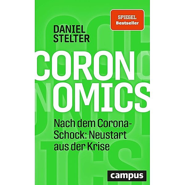 Coronomics, Daniel Stelter