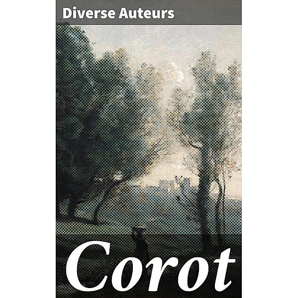 Corot, Auteurs