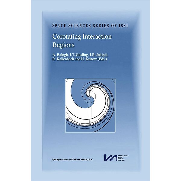 Corotating Interaction Regions / Space Sciences Series of ISSI Bd.7