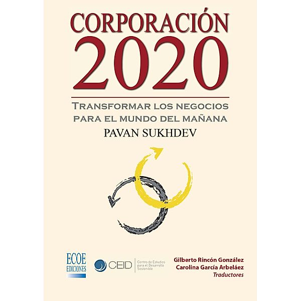 Corporación 2020, Pavan Sukhdev