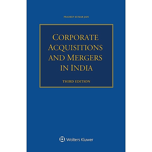 Corporate Acquisitions and Mergers in India, Pradeep Kumar Jain