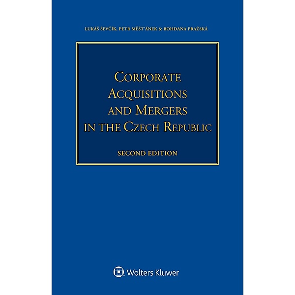 Corporate Acquisitions and Mergers in the Czech Republic, Lukas SevcË+ik