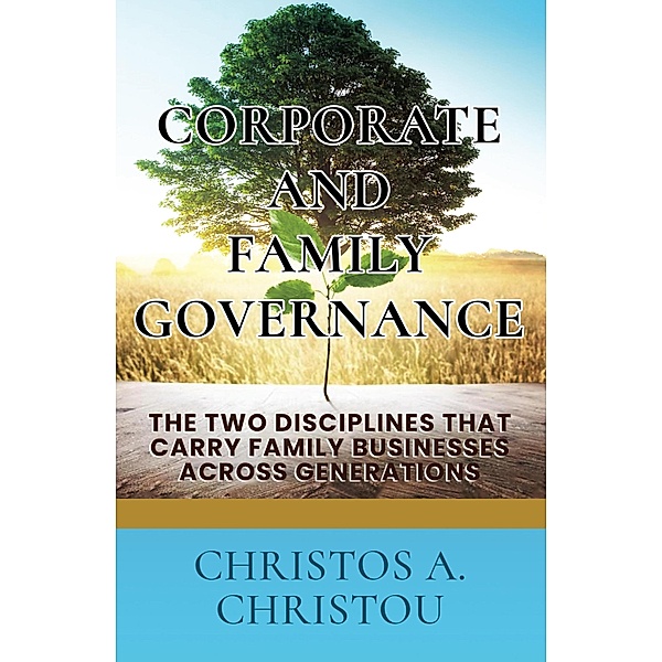 Corporate And Family Governance, Christos A. Christou