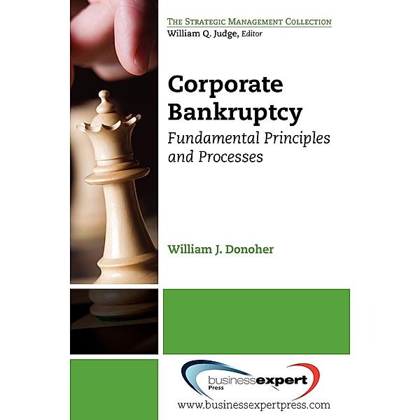 Corporate Bankruptcy, William J. Donoher