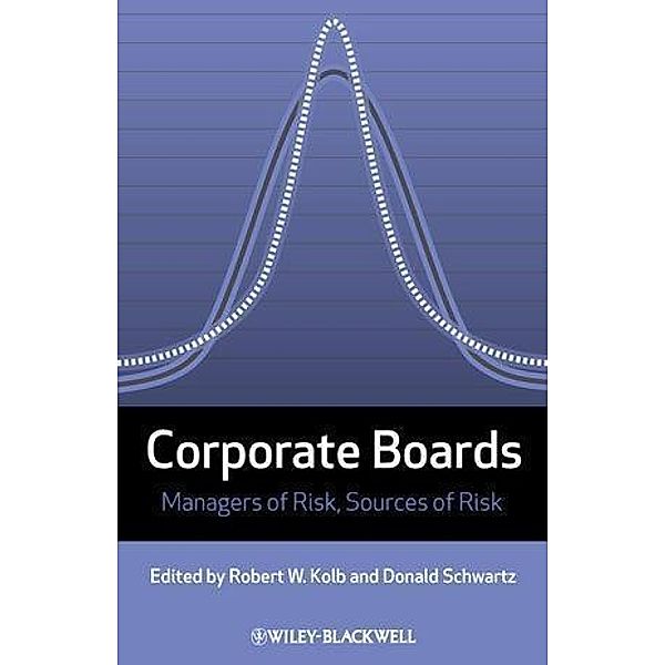 Corporate Boards / Loyola University Series on Risk Management