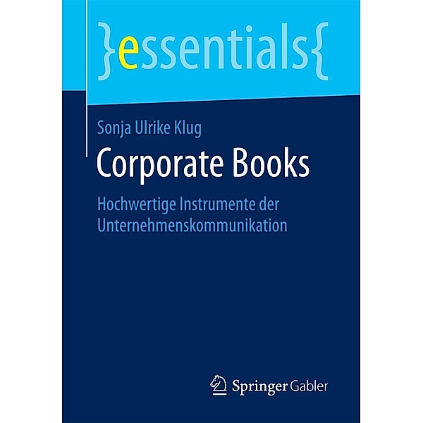 Corporate Books / essentials, Sonja Ulrike Klug