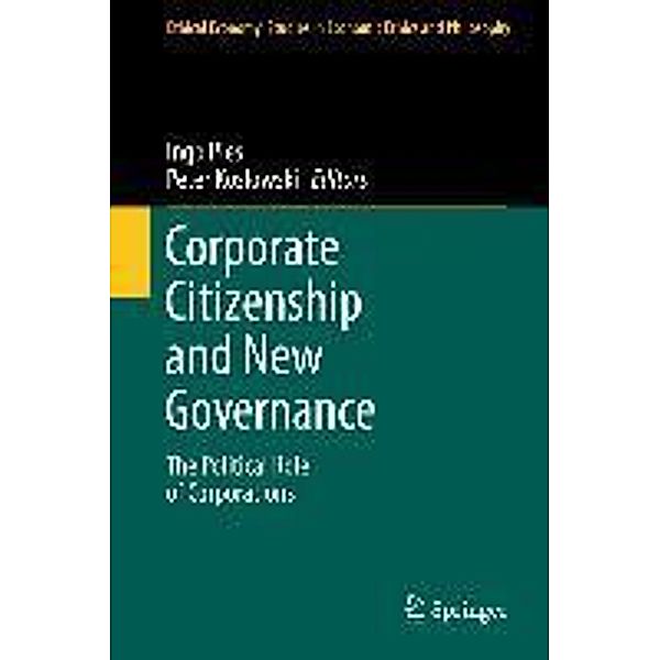 Corporate Citizenship and New Governance / Ethical Economy Bd.40, Peter Koslowski, Ingo Pies