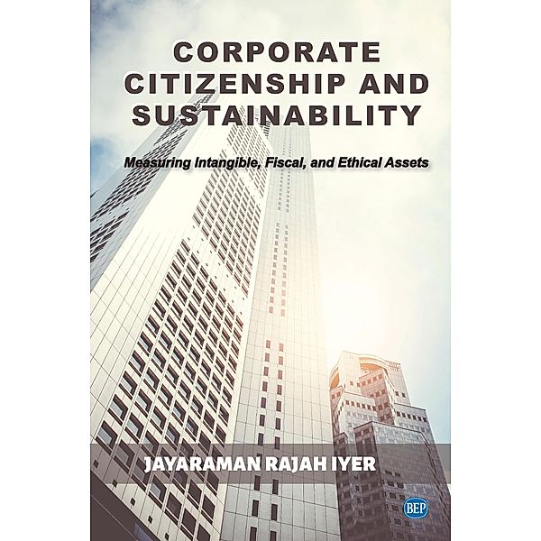 Corporate Citizenship and Sustainability / ISSN, Jayaraman Rajah Iyer