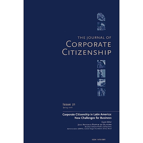 Corporate Citizenship in Latin America: New Challenges for Business, Jose Antonio Puppim De Oliveira