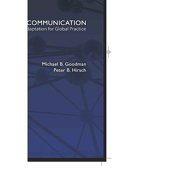 Corporate Communication, Michael B. Goodman, Peter B. Hirsch