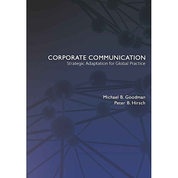 Corporate Communication, Peter B. Hirsch, Michael B. Goodman