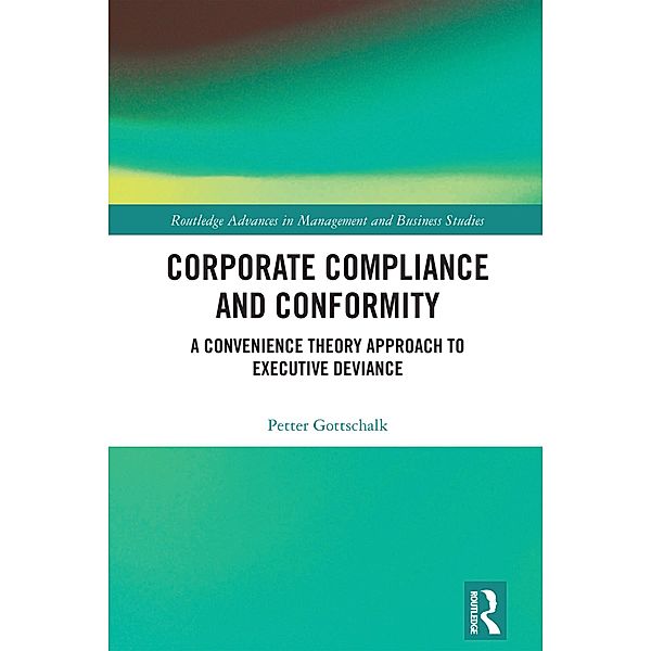 Corporate Compliance and Conformity, Petter Gottschalk