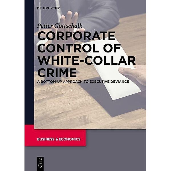 Corporate Control of White-Collar Crime, Petter Gottschalk