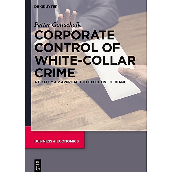 Corporate Control of White-Collar Crime, Petter Gottschalk