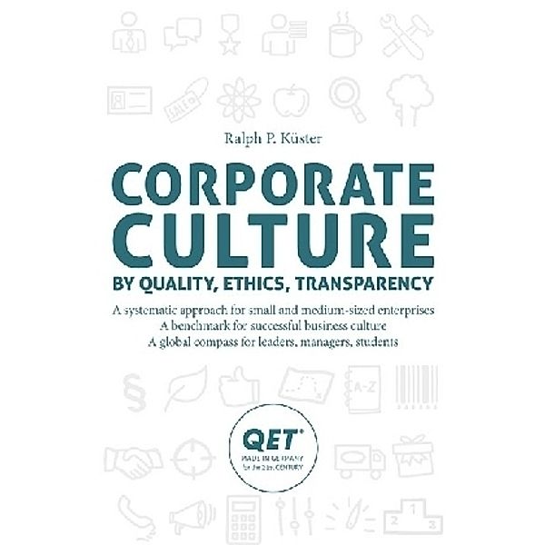 Corporate Culture, Ralph P. Küster