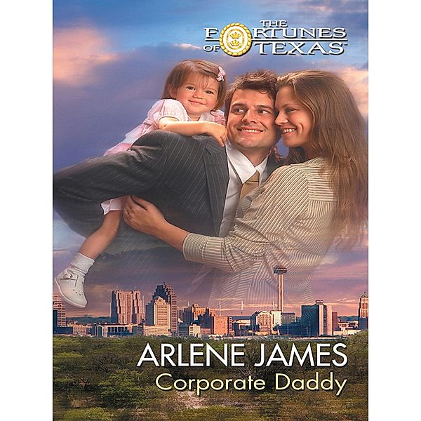 Corporate Daddy, Arlene James