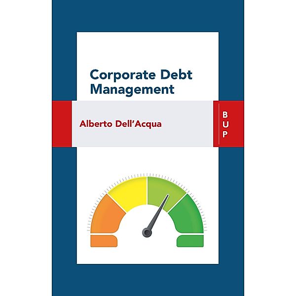 Corporate Debt Management, Alberto Dell'Acqua