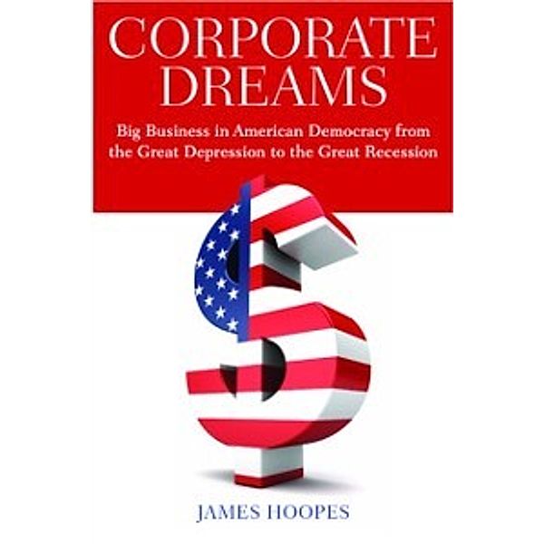 Corporate Dreams, Hoopes James Hoopes