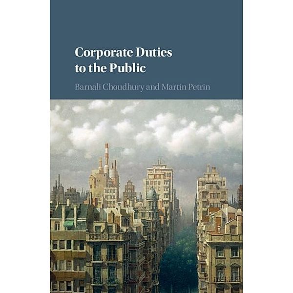 Corporate Duties to the Public, Barnali Choudhury