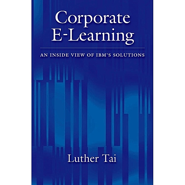 Corporate E-Learning, Luther Tai