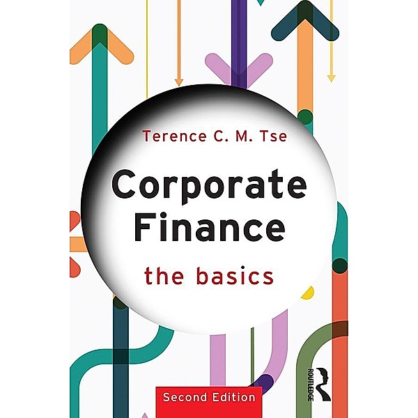 Corporate Finance, Terence C. M. Tse