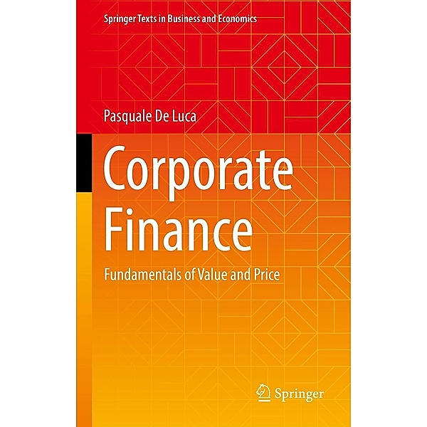 Corporate Finance / Springer Texts in Business and Economics, Pasquale De Luca