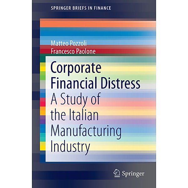 Corporate Financial Distress, Matteo Pozzoli, Francesco Paolone