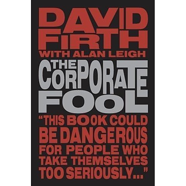 Corporate Fool, David Firth