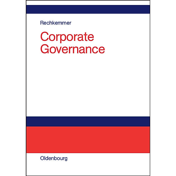 Corporate Governance, Kuno Rechkemmer