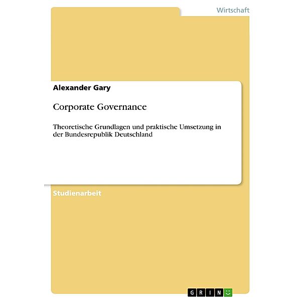 Corporate Governance, Alexander Gary