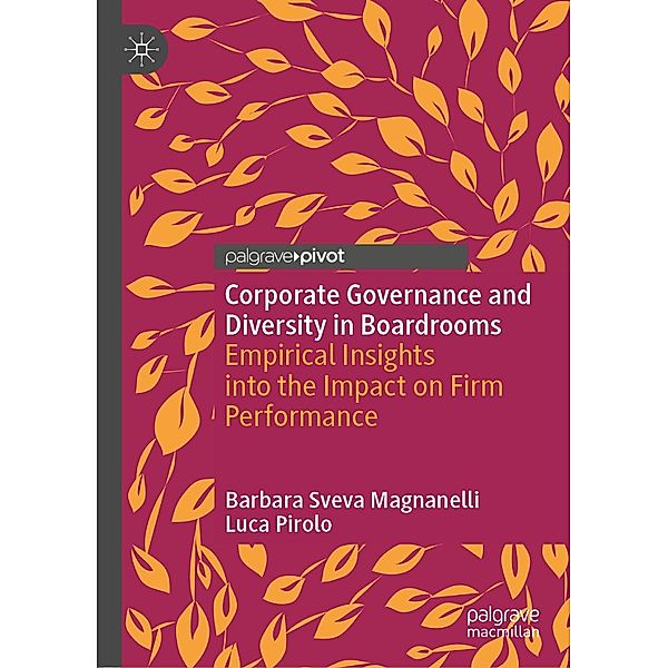 Corporate Governance and Diversity in Boardrooms / Progress in Mathematics, Barbara Sveva Magnanelli, Luca Pirolo