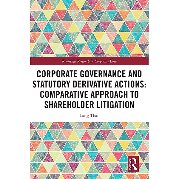 Corporate Governance and Statutory Derivative Actions, Lang Thai